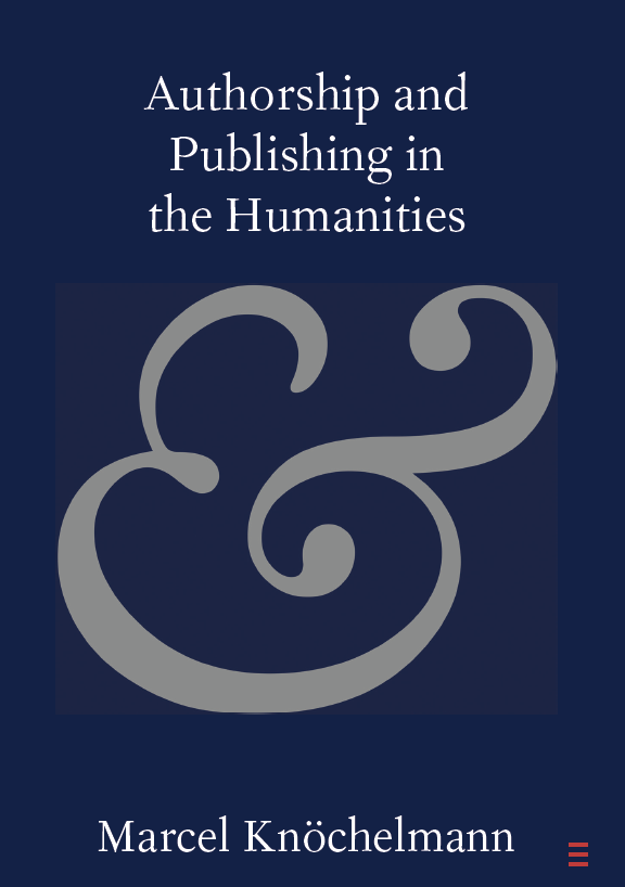 Authorship and Publishing in the Humanities - Marcel Knöchelmann